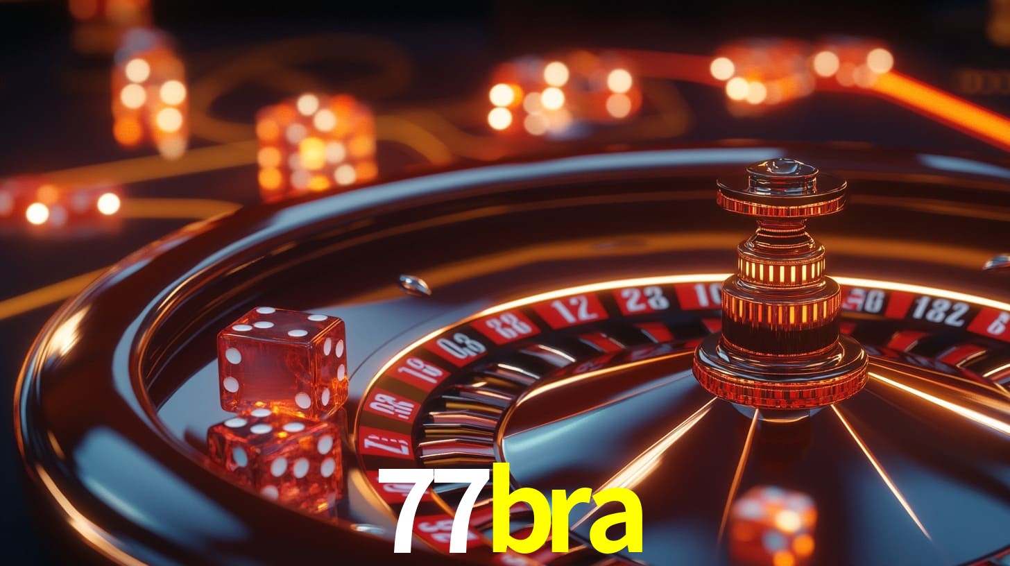 77bra: A Experiência de Casino com Jogos de Mesa ao Vivo